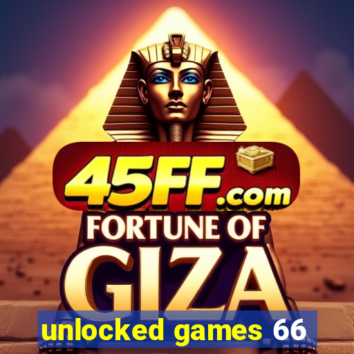 unlocked games 66